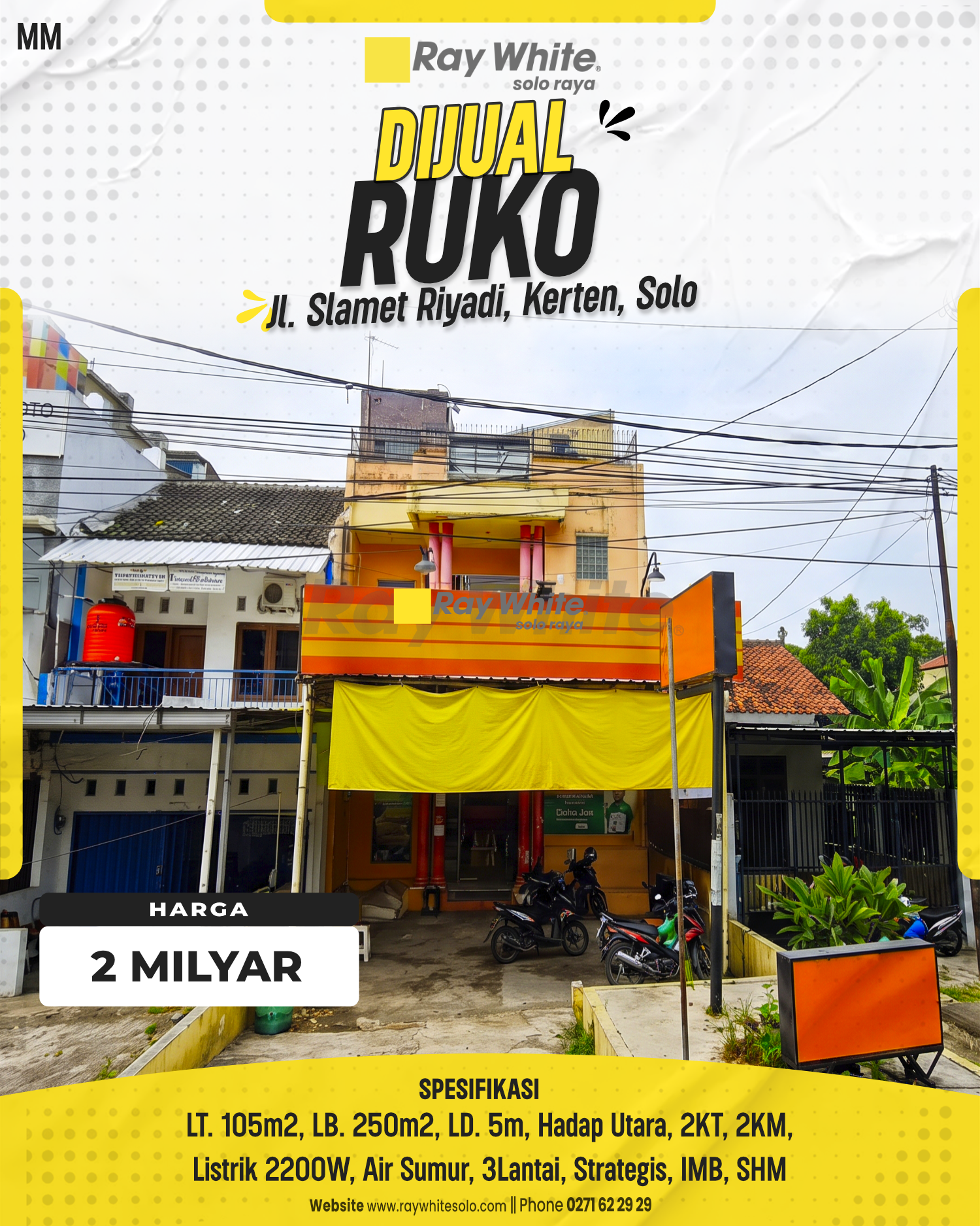 Dijual Ruko Di Jalan Slamet Riyadi Solo bersebelahan Solo Square, Kerten, Solo