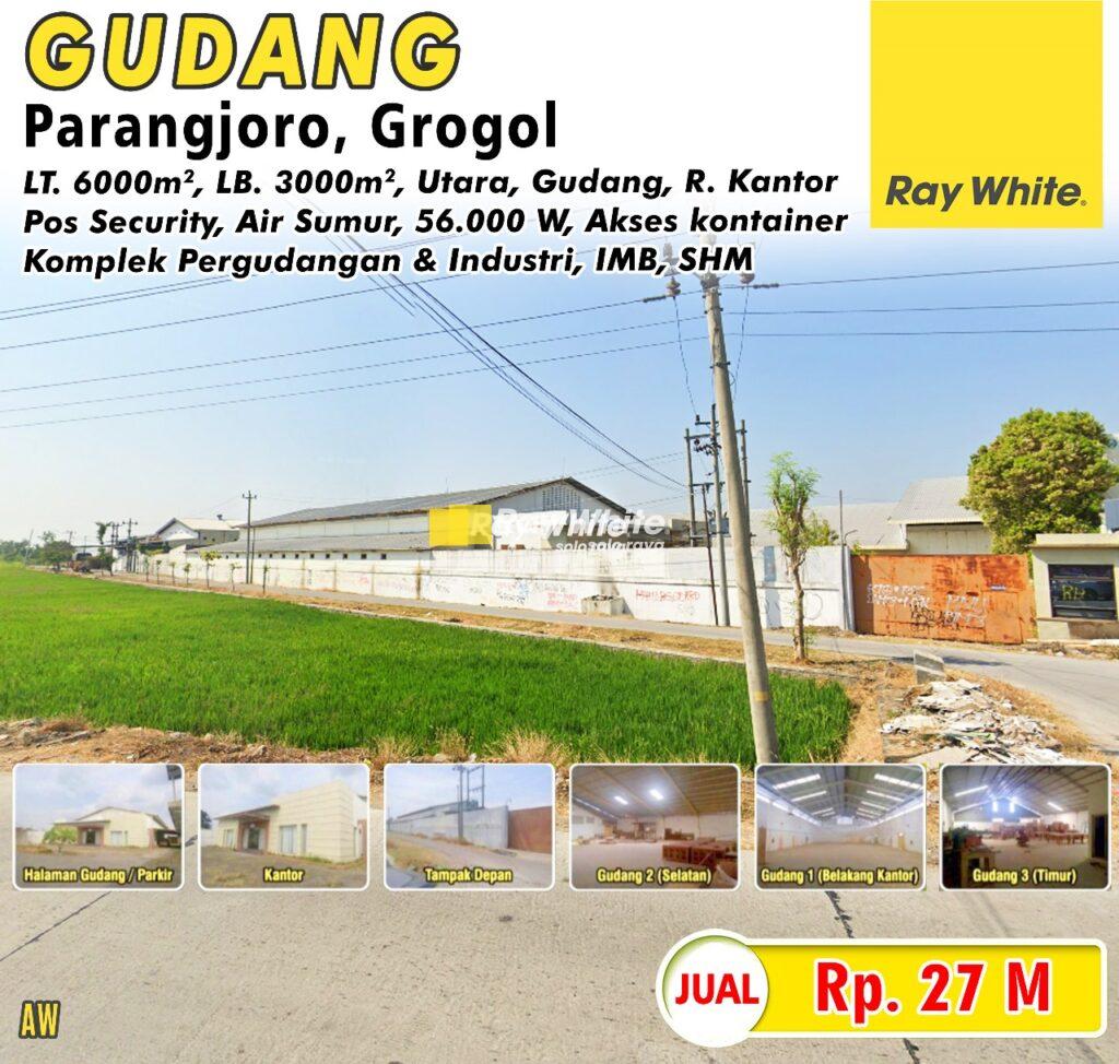Dijual Gudang Zona Industri di Kawasan Pergudangan Parangjoro, Grogol, Sukoharjo