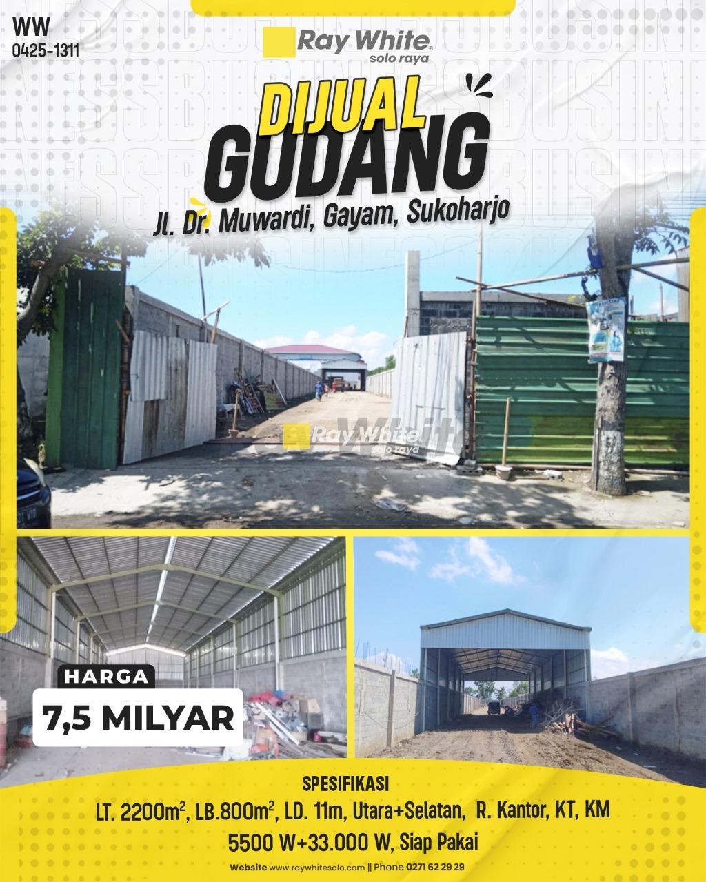 Dijual Gudang Baru Siap Pakai di Jl. Dr. Muwardi, Gayam, Sukoharjo
