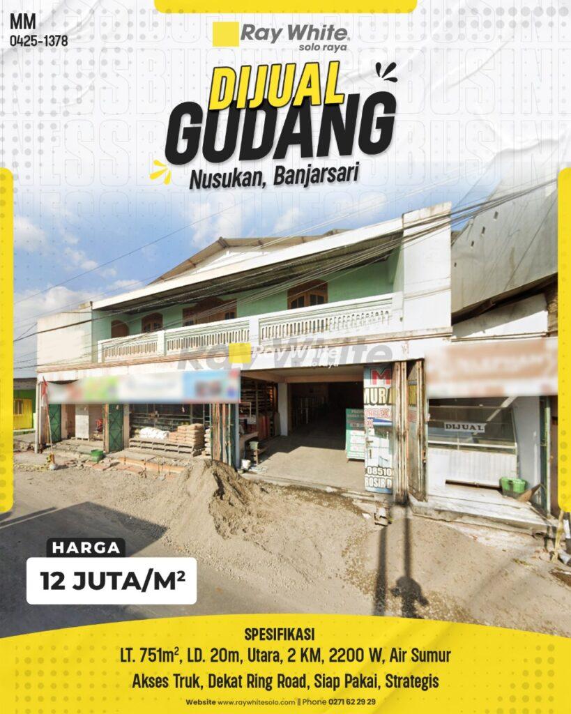 Dijual Gudang Startegis dekat Terminal Solo di Nusukan, Banjarsari
