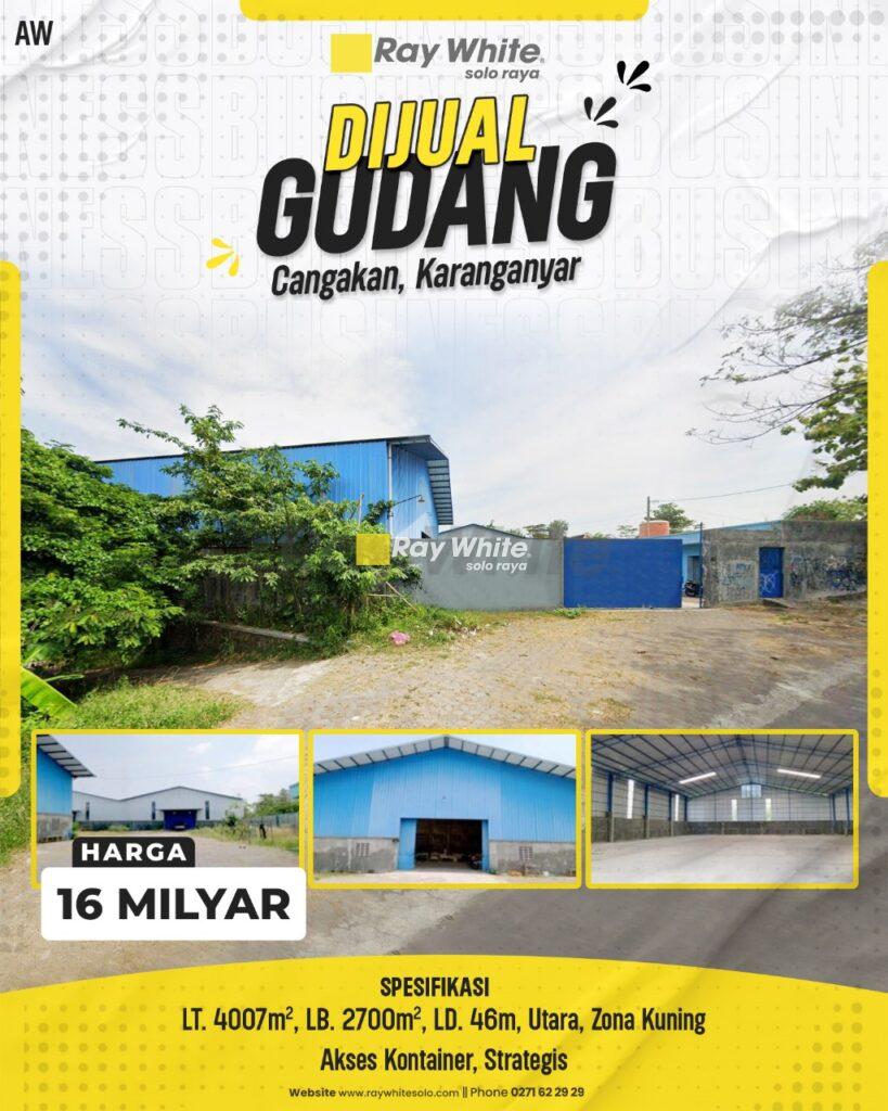 Dijual Gudang Luas Siap Pakai di Cangakan, Karanganyar