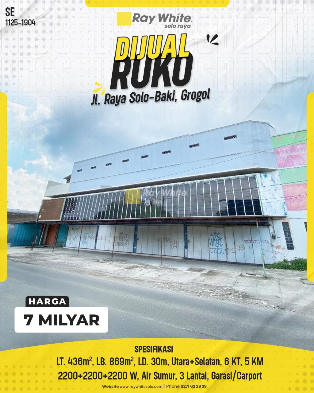 Ruko Komersial 3 Lantai, Hook (Dua Muka) Tepi Jalan Raya Solo-Baki, Grogol