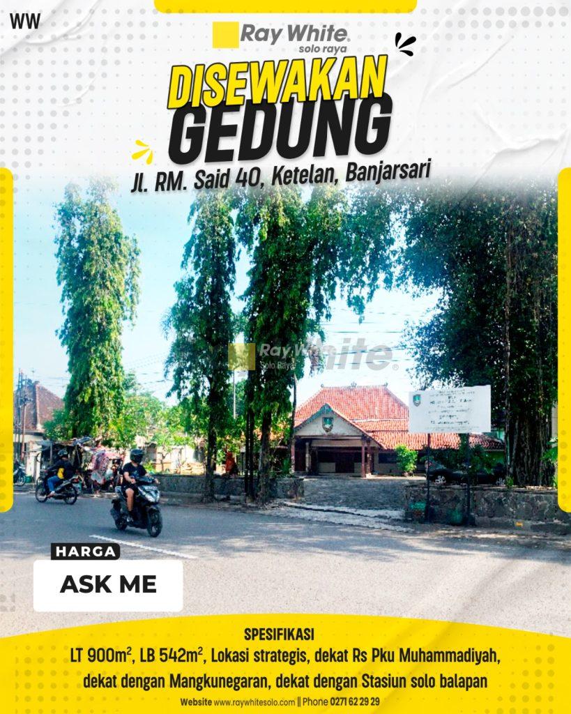 Disewakan Gedung Strategis Halaman Luas di Jantung Kota Jl. RM Said Solo