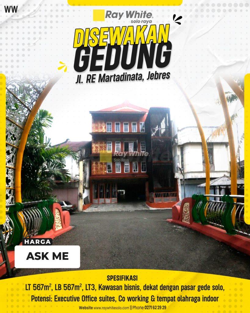 Disewakan Gedung 3 Lantai Eksklusif di Kawasan Bisnis RE Martadinata Dekat Pasar Gede
