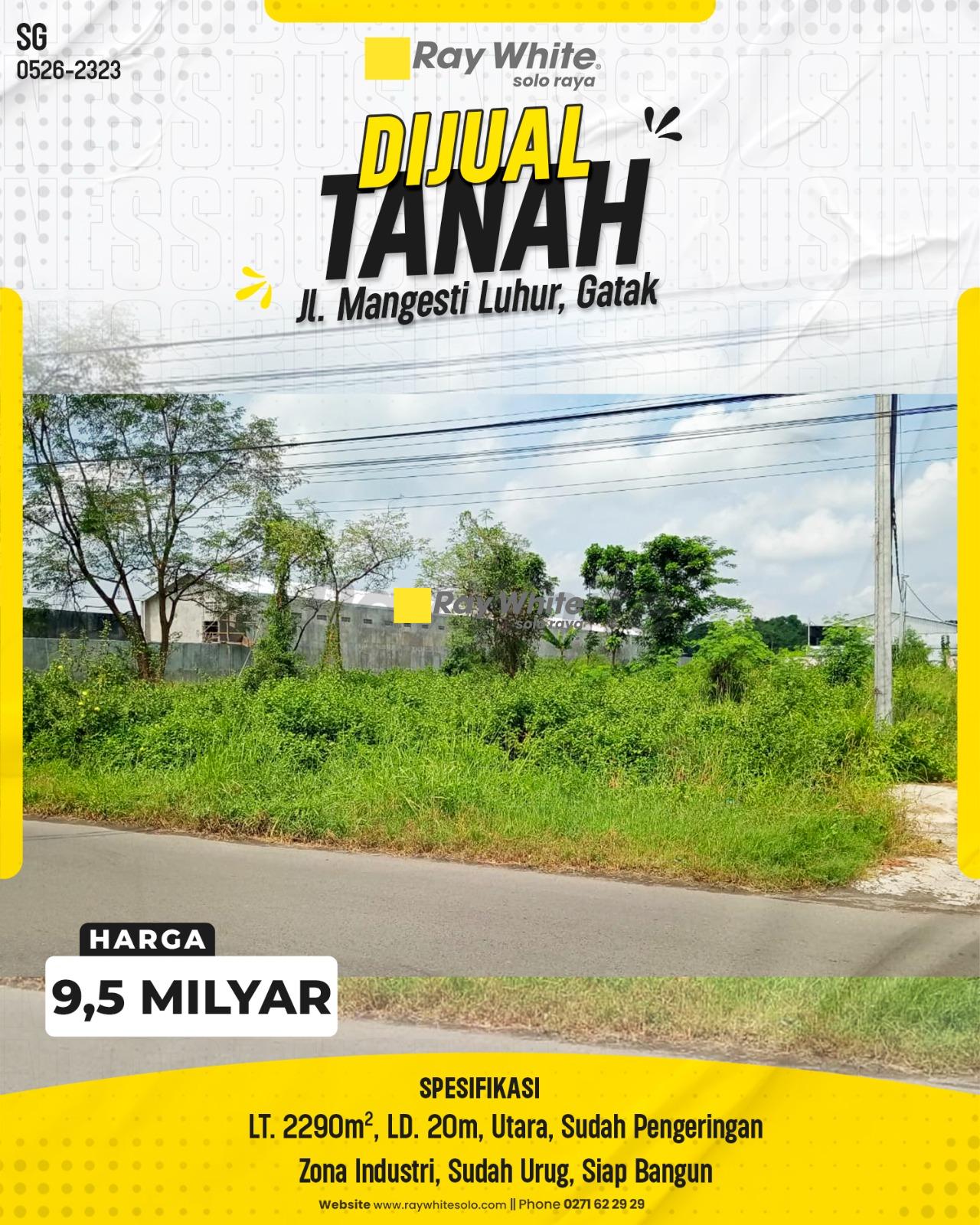 Tanah Industri Dijual di Gatak Sukoharjo Jl Mangesti Luhur Sudah Urug