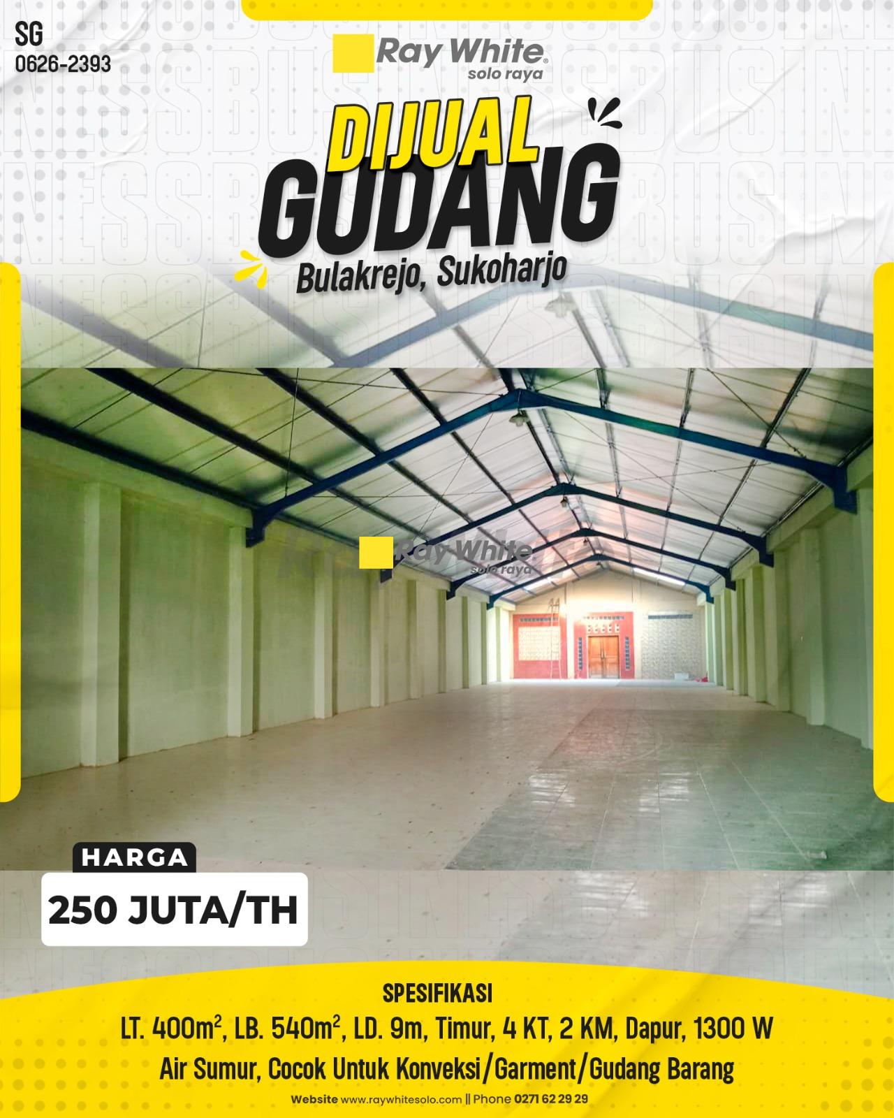 Disewakan Gudang Strategis Siap Pakai Hadap Timur Potensial Untuk Konveksi / Garment / Penyimpanan Barang di Bulakrejo Sukoharjo