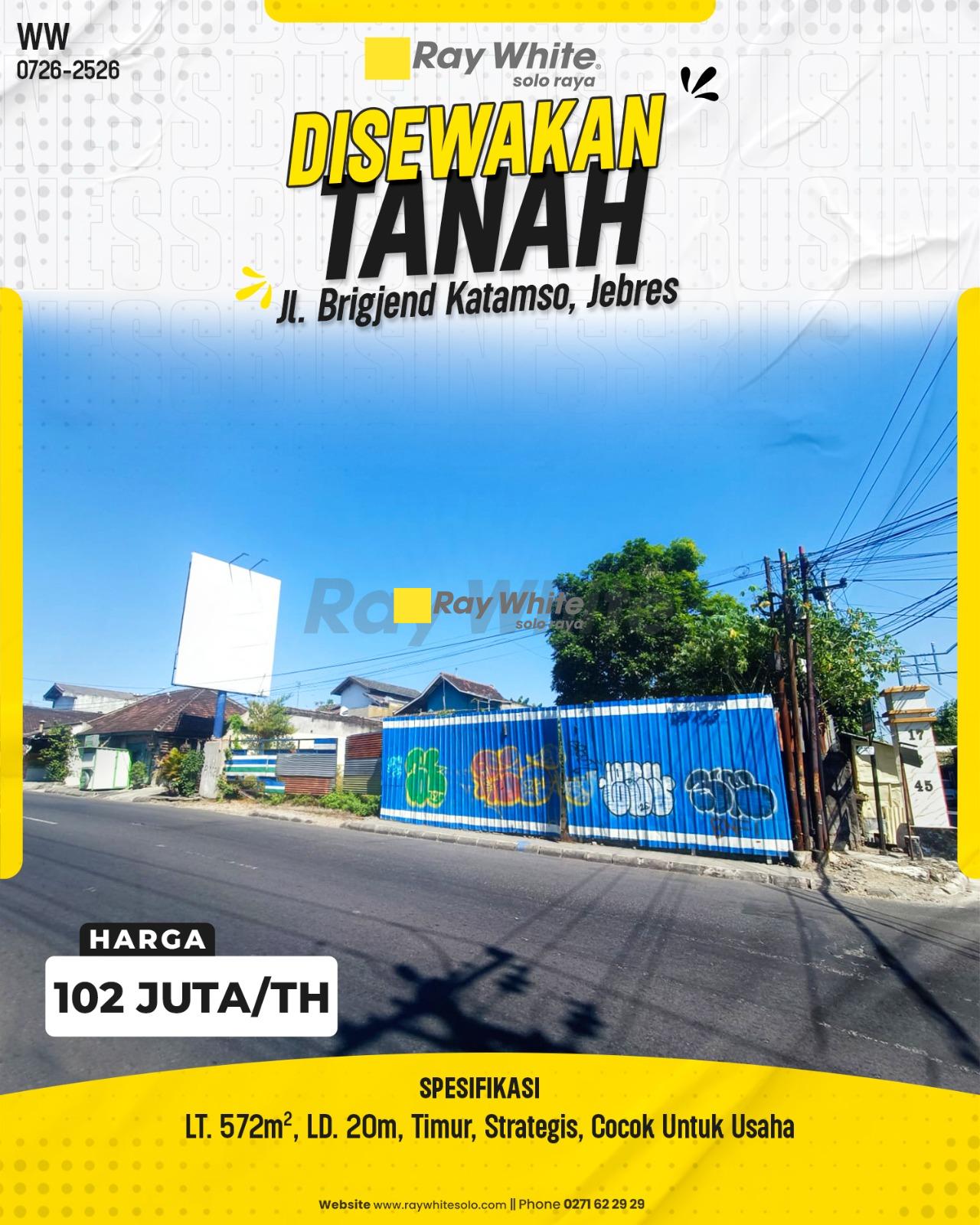 Sewa Tanah Komersial Super Strategis Pinggir Jalan Utama Brigjend Katamso Jebres Solo