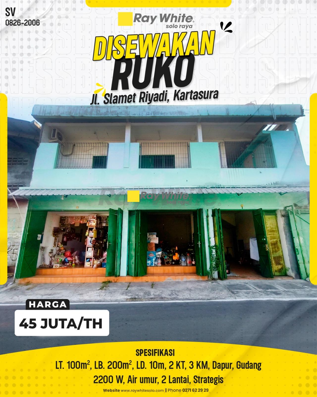 Disewakan Ruko 2 Lantai Strategis LT 100m² LB 200m² Muka Lebar 10m Tepi Jl. Slamet Riyadi Kartasura Sukoharjo