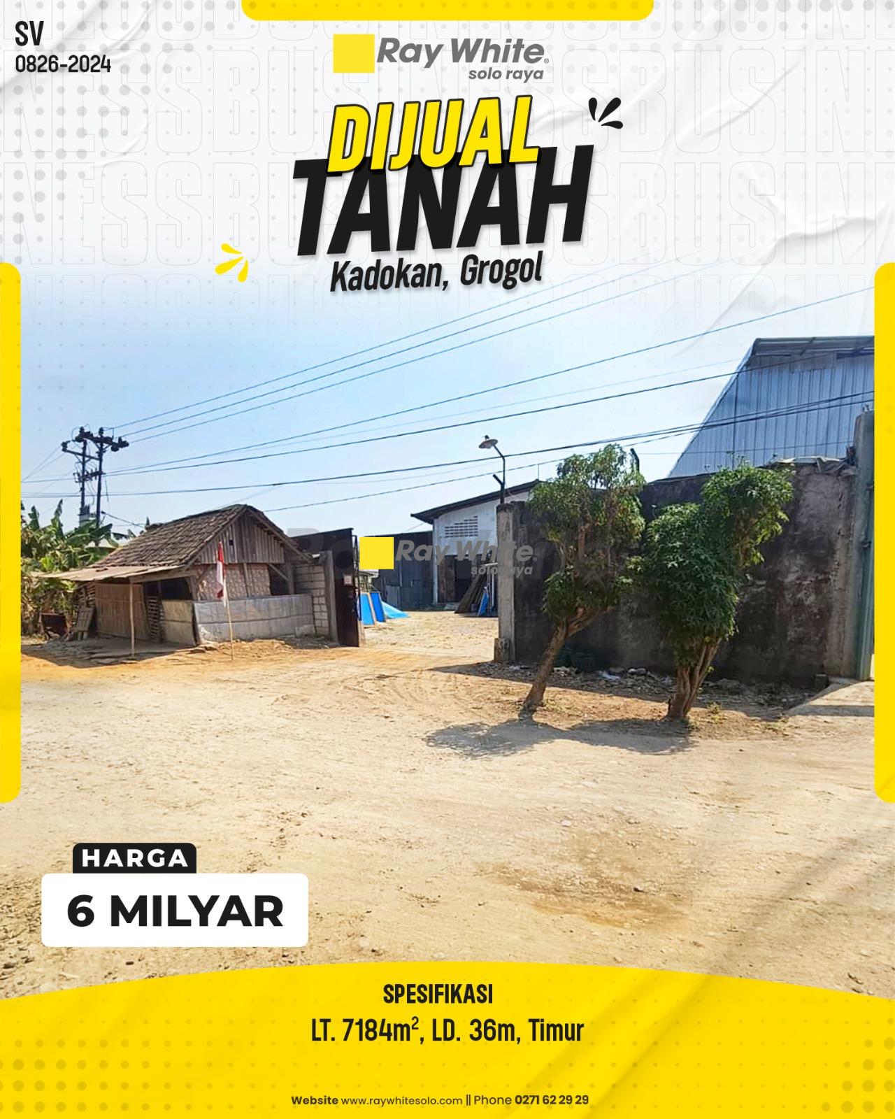 Tanah Pekarangan / Industri Super Luas LT 7184m² LD 36m Hadap Timur Tepi Jl. Budi Utomo Kadokan Grogol Sukoharjo (Kawasan Perpergudangan & Industri Grogol)