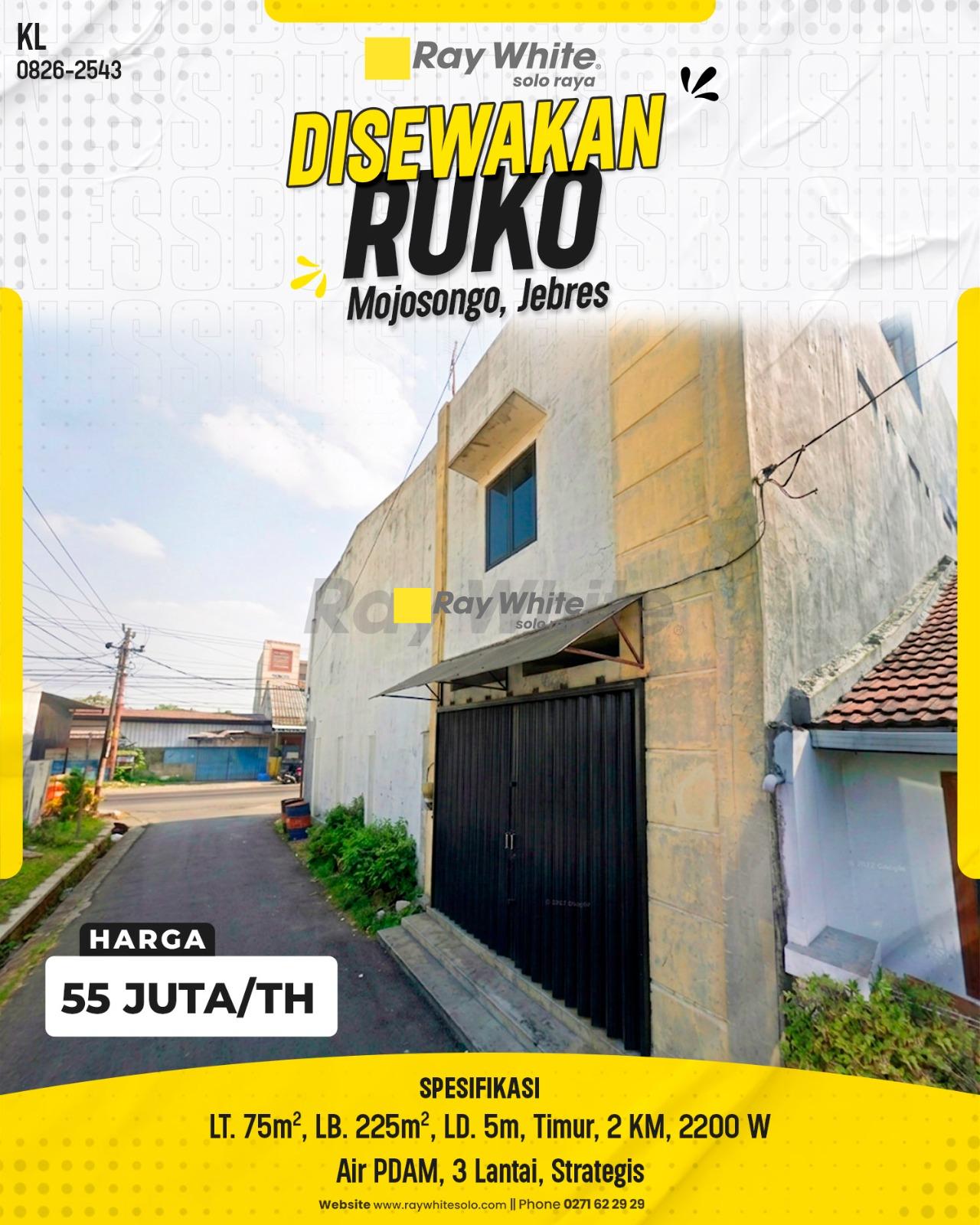 Disewakan Ruko 3 Lantai Strategis LT 75m² LB 225m² Muka 5m Hadap Timur Tepi Jl. Jaya Wijaya Mojosongo Jebres Surakarta
