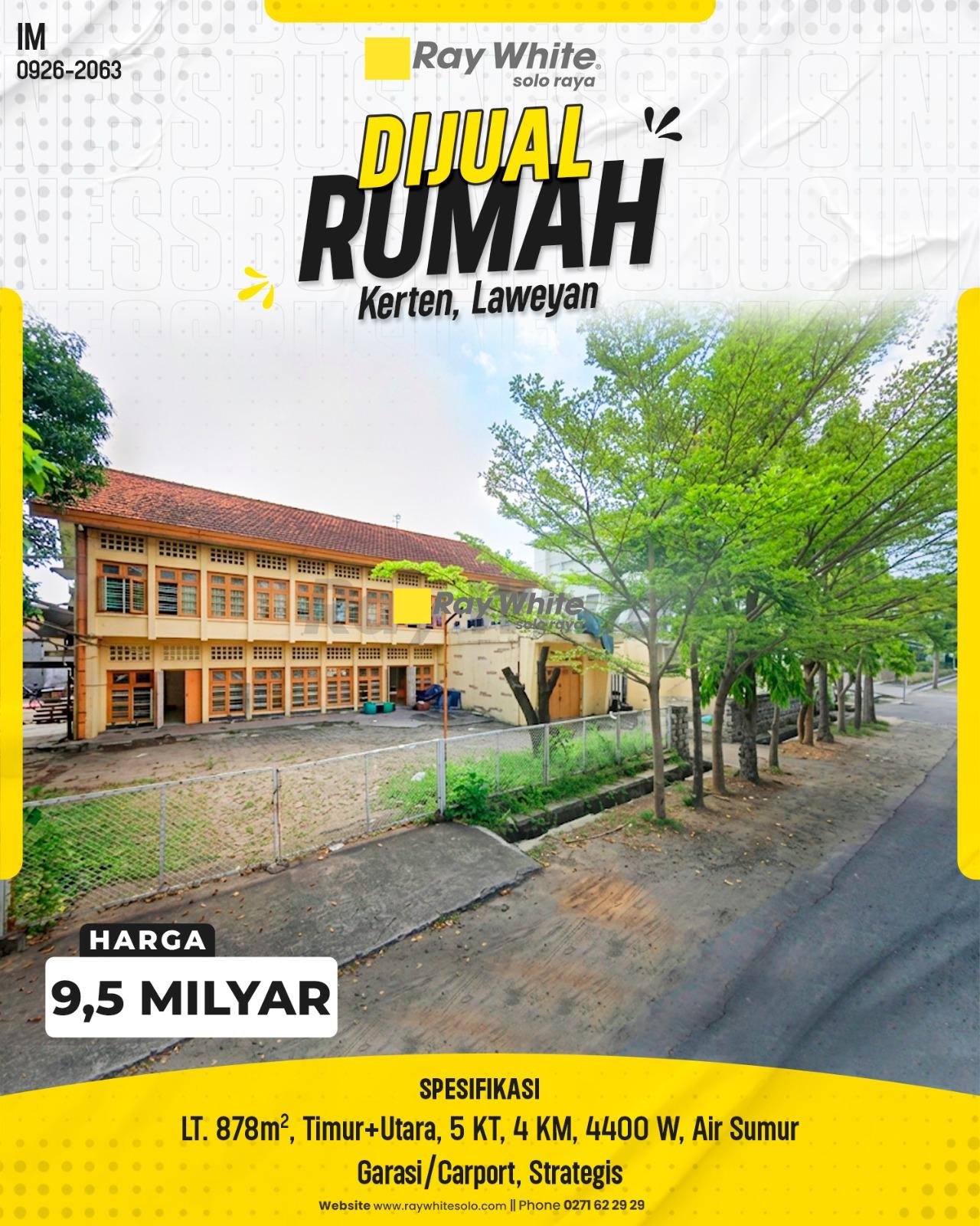 DIJUAL RUMAH / PROPERTI MEWAH HOOK LUAS 878 M² DI KERTEN, LAWEYAN, SURAKARTA