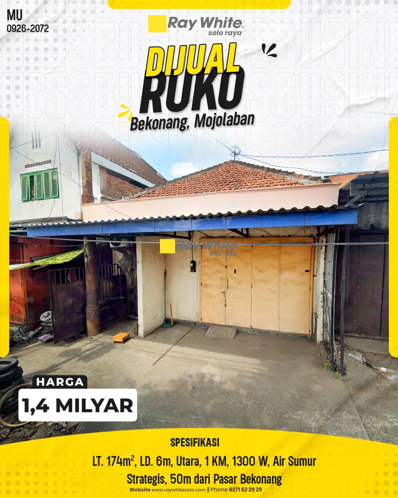 DIJUAL RUKO / RUANG USAHA STRATEGIS HANYA 50M DARI PASAR BEKONANG, MOJOLABAN, SUKOHARJO