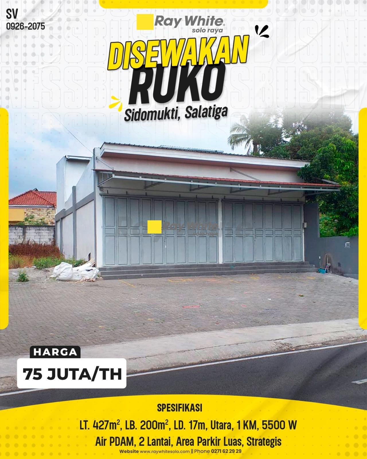 DISEWAKAN RUKO KOMERSIAL MEWAH DENGAN PARKIR SUPER LUAS DI SIDOMUKTI, SALATIGA