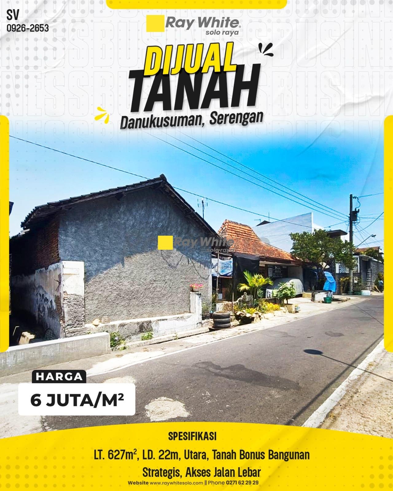 DIJUAL TANAH STRATEGIS BONUS BANGUNAN DI JL. BABAR LAYAR, DANUKUSUMAN, SERENGAN, SURAKARTA