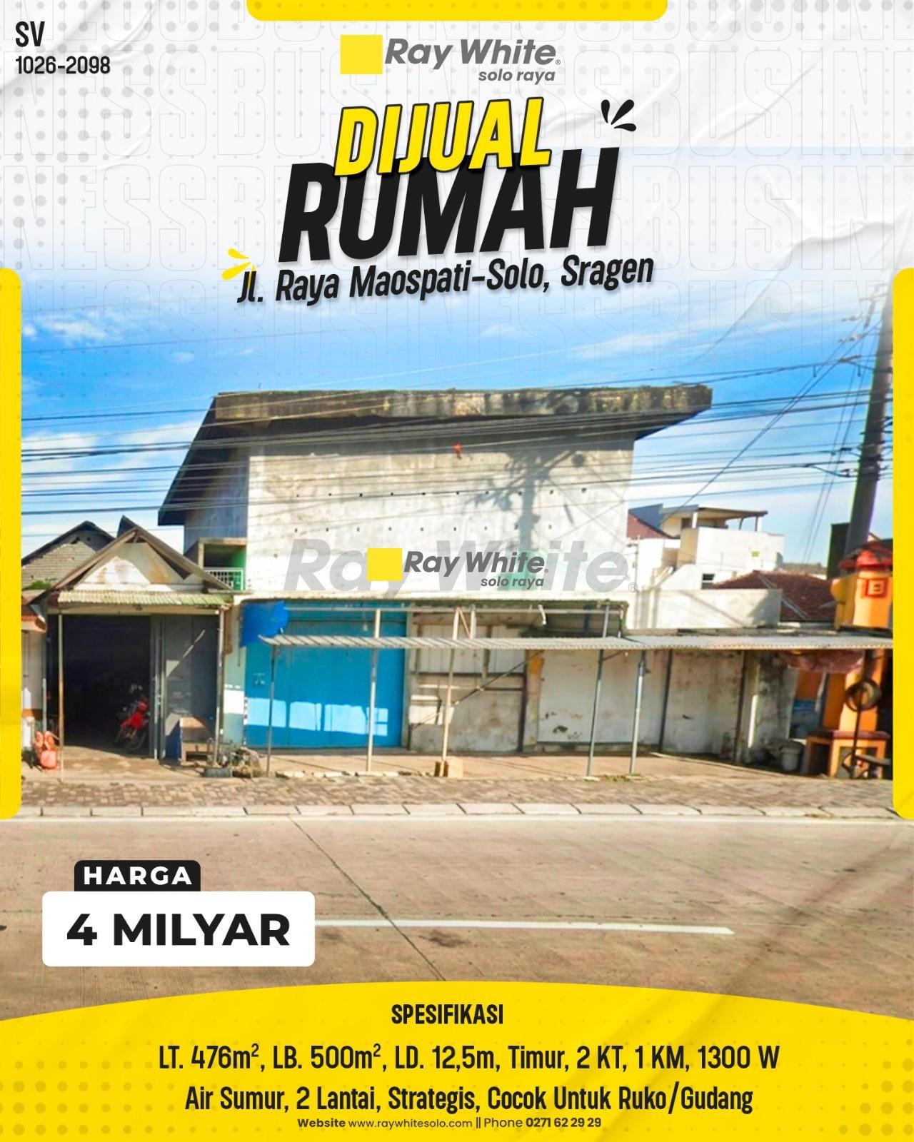 DIJUAL RUMAH / RUANG KOMERSIAL STRATEGIS DI JL. RAYA MAOSPATI-SOLO, SRAGEN