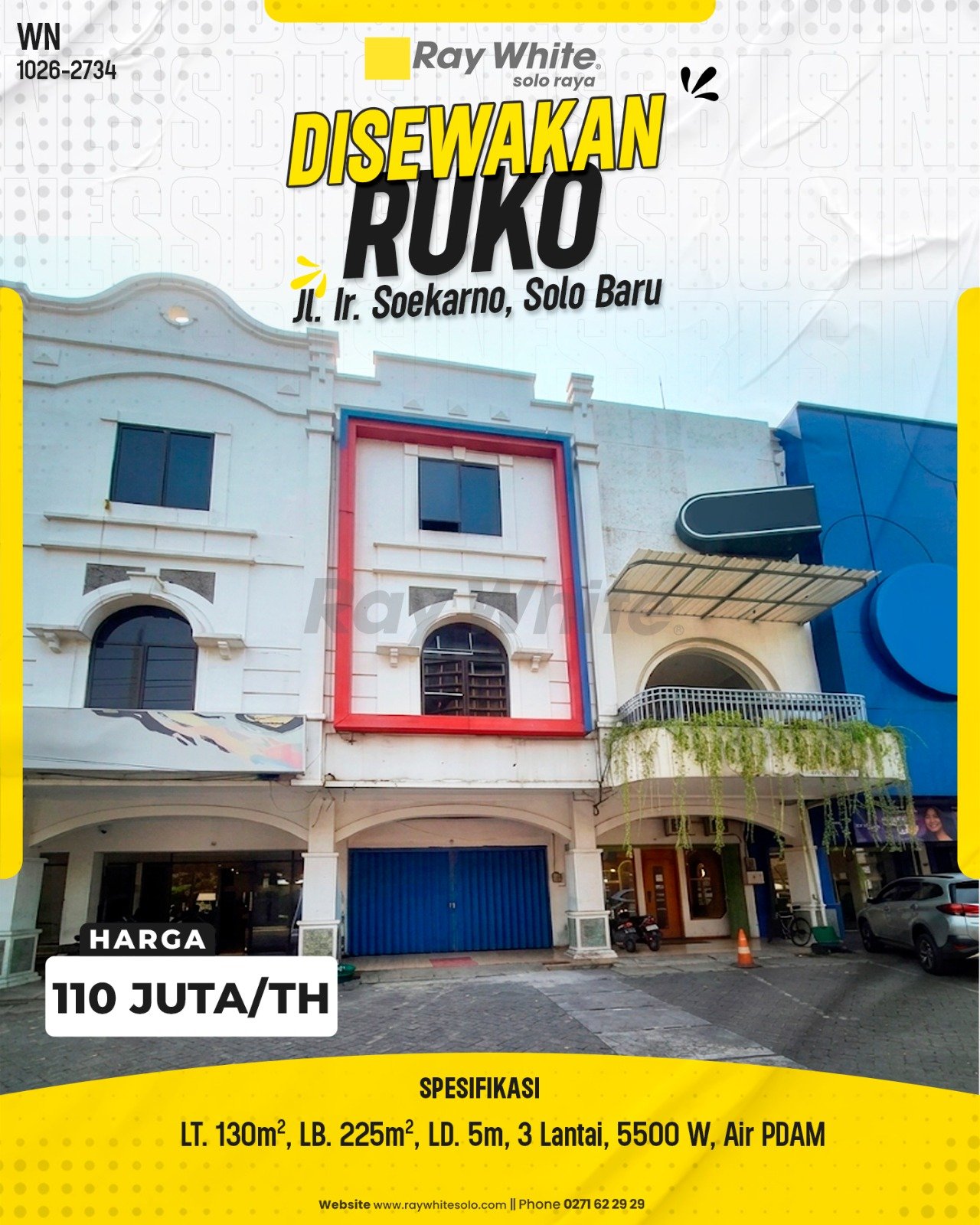 Disewakan Ruko Strategis di Jl. Ir. Soekarno, Solo Baru